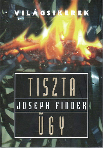 Joseph Finder - Tiszta ügy