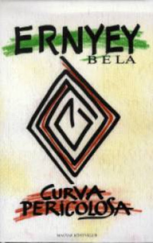 Ernyey Béla - Curva pericolosa
