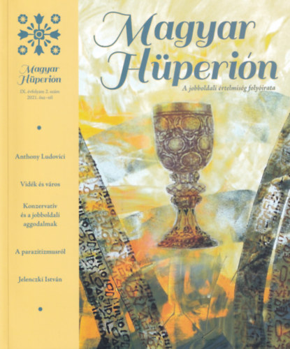 Magyar Hüperión (IX. évfolyam 2. szám 2021. ősz-tél)