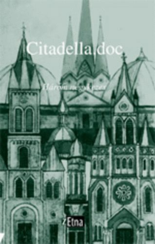 Beszdes Istvn  (szerk.) - Citadella.doc - Hrom ngykezes
