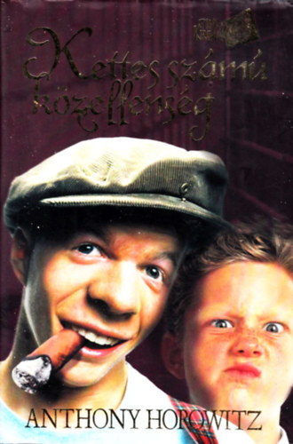 Anthony Horowitz - Kettes sz�m� k�zellens�g