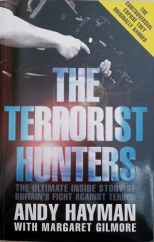 Margaret Gilmore Andy Hayman - The Terrorist Hunters