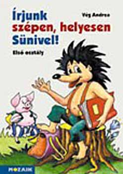 Vg Andrea - rjunk szpen, helyesen Snivel! - Els osztly
