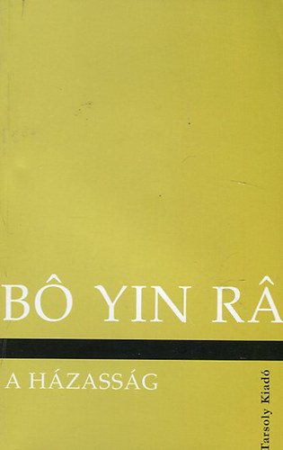 Bo Yin Ra - A hzassg