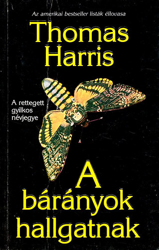 Thomas Harris - A brnyok hallgatnak