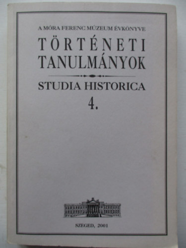 Történeti tanulmányok (Studia historica 4.)
