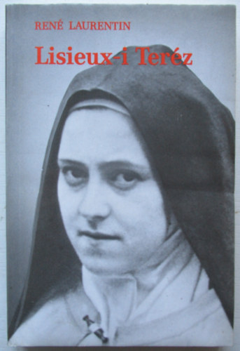 Ren Laurentin - Lisieux-i Terz