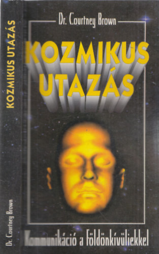 Courtney Dr. Brown - Kozmikus utazás