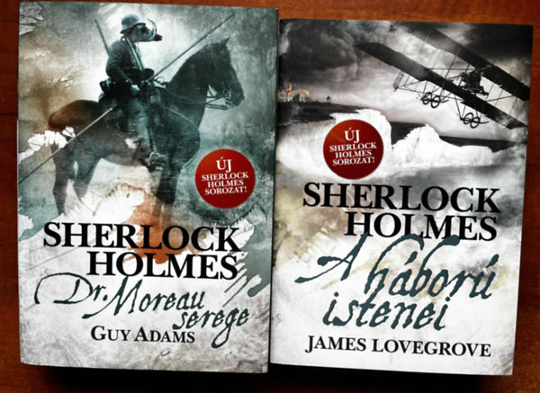 James Lovegrove Adams Guy - Sherlock Holmes: Dr. Moreau serege 4 +Sherlock Holmes - A hbor istenei 5