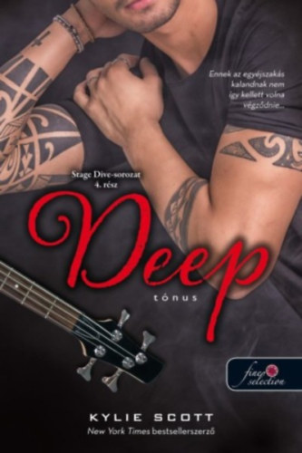Kylie Scott - Deep - Tónus - Stage Dive 4.