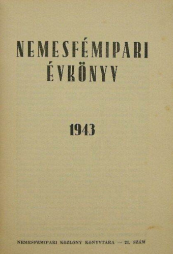 Nemesfémipari évkönyv 1943