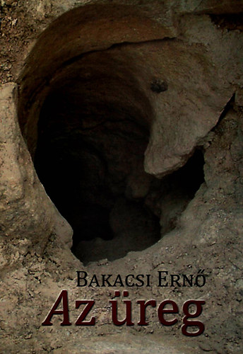 Bakacsi Ern� - Az �reg