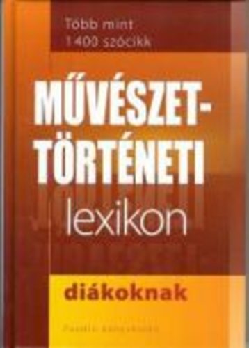 Gerencsr Ferenc - Mvszettrtneti lexikon dikoknak