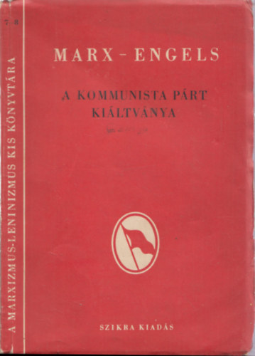 Marx-Engels - A kommunista p�rt ki�ltv�nya