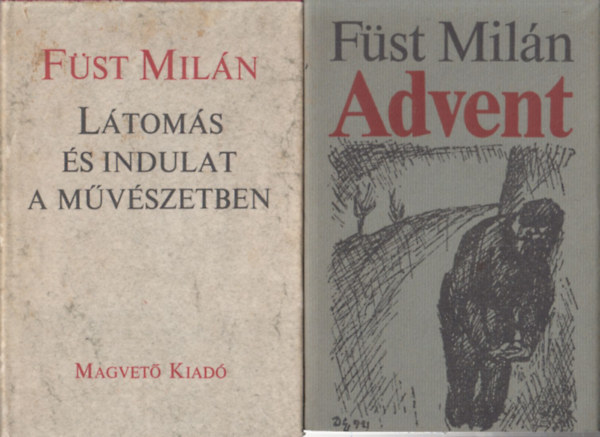 Fst Miln - 2 db. Fst Miln knyv (Ltoms s indulat a mvszetben + Advent)