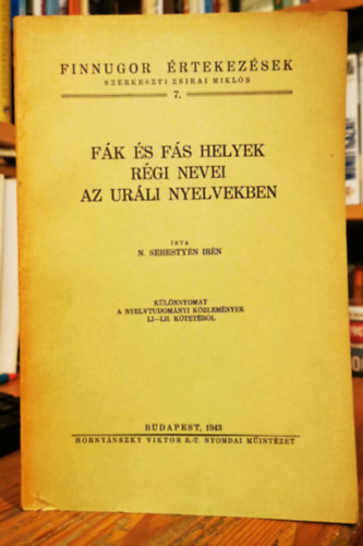 Zsirai Mikls  N. Sebestyn Irn (szerk.) - Fk s fs helyek rgi nevei az urli nyelvekben