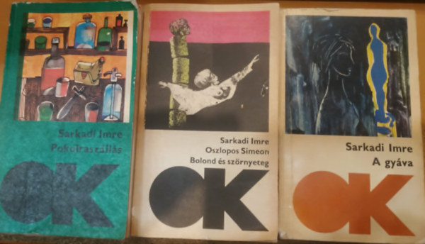 Sarkadi Imre - 3 kötet Sarkadi Imre - A gyáva - Oszlopos Simeon - Pokolraszállás (Olcsó Könyvtár)