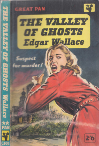 Edgar Wallace - The Valley of Ghosts