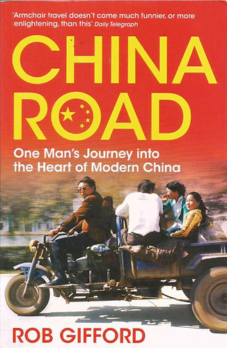Rob Gifford - China Road