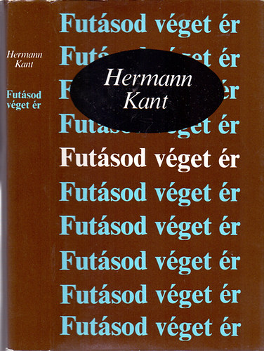 Hermann Kant - Fut�sod v�get �r