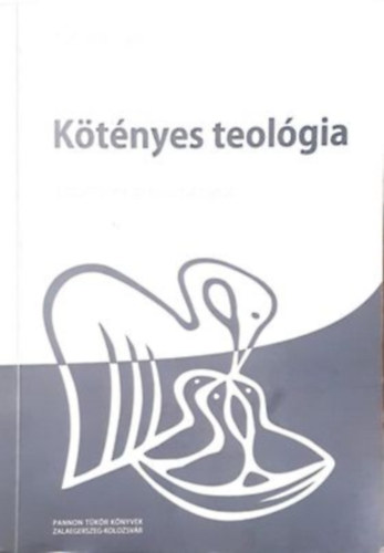 V�r�s �va - K�t�nyes teol�gia - Essz�k �s tanulm�nyok