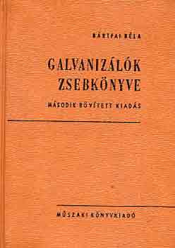 Brtfai Bla - Galvanizlk zsebknyve