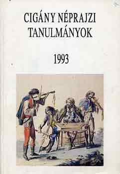 Barna Gbor-Bdi Zsuzsanna - Cigny nprajzi tanulmnyok 1993