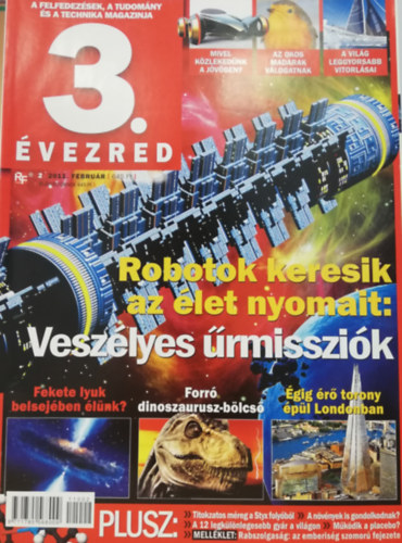 3. �vezred - A felfedez�sek, a tudom�ny �s a technika magazinja - 2011/2. sz�m