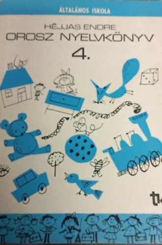 Etal.; Jeges Val�ria - Orosz nyelvk�nyv  4 o.