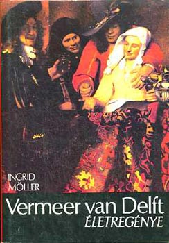 Ingrid Möller - Vermeer Van Delft életregénye