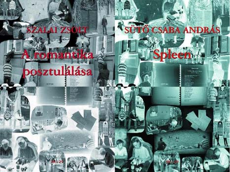 S�t� Csaba Andr�s Szalai Zsolt - A romantika posztul�l�sa - Spleen