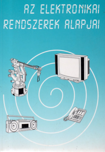 Az elektronikai rendszerek alapjai