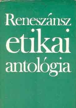 Renesznsz etikai antolgia