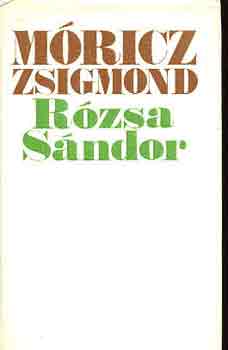 M�ricz Zsigmond - R�zsa S�ndor