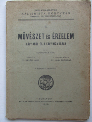Doumergue Emil - M�v�szet �s �rzelem a k�lvinn�l �s a k�lvinizmusban  II.