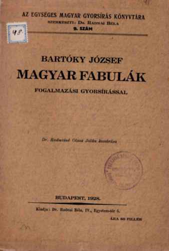 Bartky Jzsef - Magyar fabulk fogalmazsi gyorsrssal