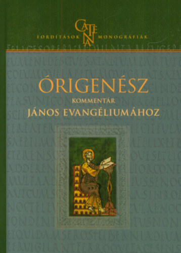 rigensz - Kommentr Jnos evangliumhoz