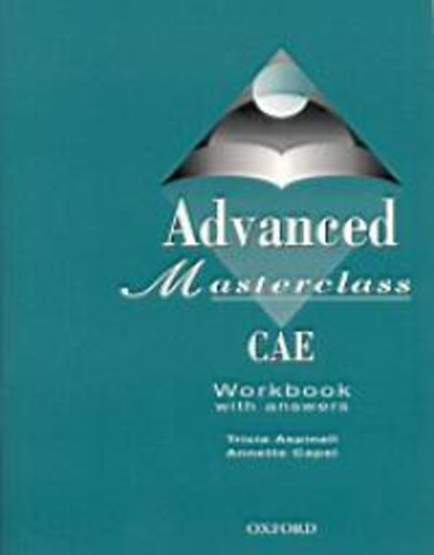 T. Aspinall; A. Capel - Advanced Masterclass CAE (Workbook)