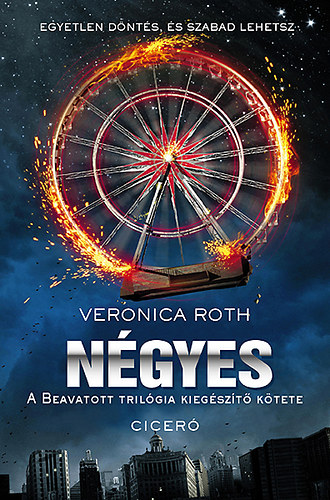 Veronica Roth - N�gyes