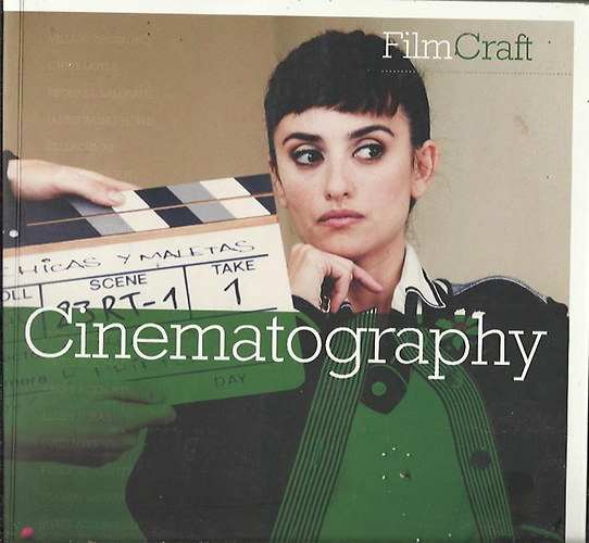 Mike Coodridge; Tim Grierson - Cinematography - Filmcraft