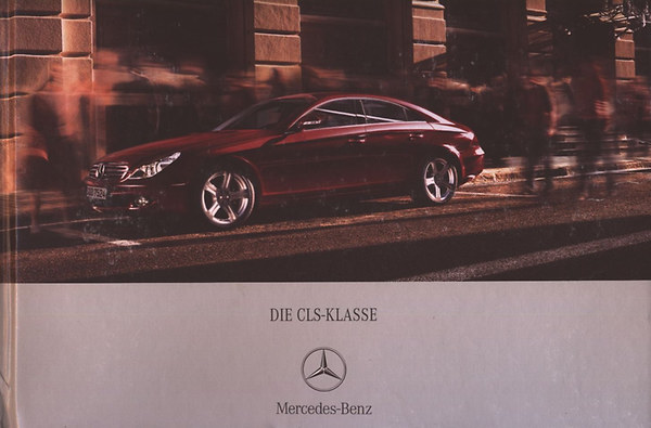 Die CLS-Klasse (Mercedes-Benz)