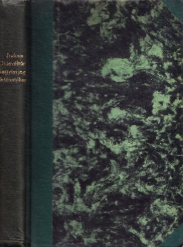 Fraknói Vilmos - Oklevéltár a magyar királyi kegyuri jog történetéhez