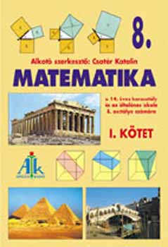 Csahóczi Erzsébet - Matematika tankönyv 8. o. I. kötet