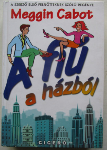 Meg Cabot - A fiú a házból