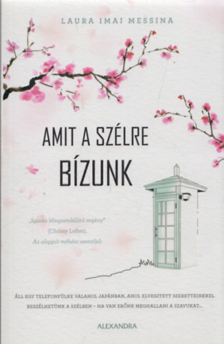 Laura Imai Messina - Amit a szélre bízunk