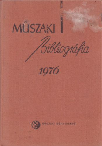 Jánszky Lajos szerkesztette - Műszaki bibliográfia 1976