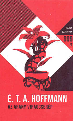 E. T. A. Hoffmann - Az arany virgcserp