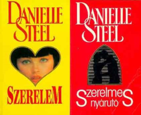 Danielle Steel - Szerelmes ny�rut� - Szerelem - 2 k�tet