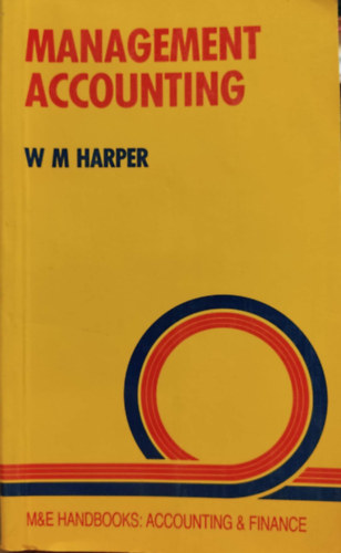 W. M. Harper - Management Accounting