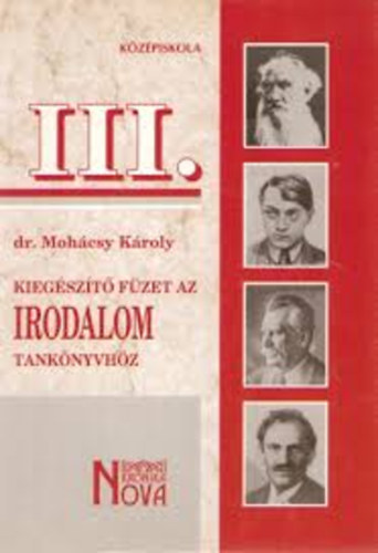 Moh�csy K�roly - Kieg�sz�t� f�zet az irodalom tank�nyvh�z III. KN-0032